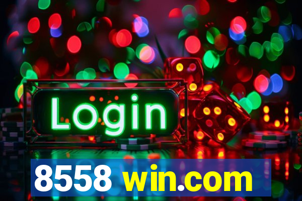 8558 win.com